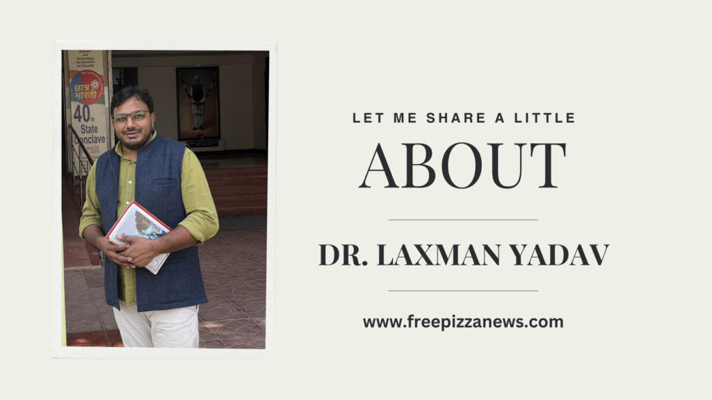 Dr. Laxman Yadav's biography in Hindi